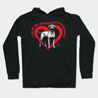 I Love My Rhodesian Ridgeback - I Love my dog - Brave dog Hoodie